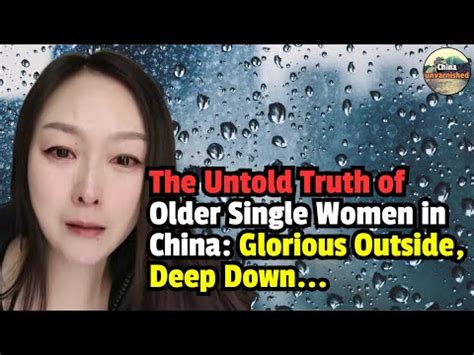 older woman in china why are they single